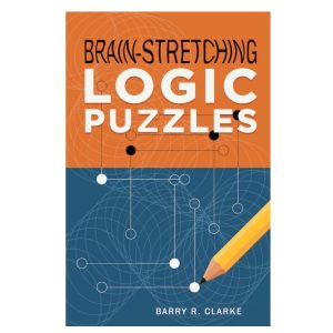 BRAIN-STRETCHING LOGIC PUZZLES