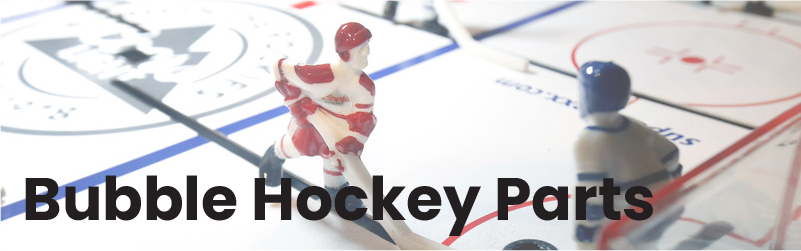 Bubble Hockey Parts