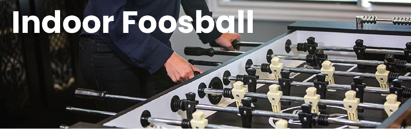 Indoor Foosball Tables