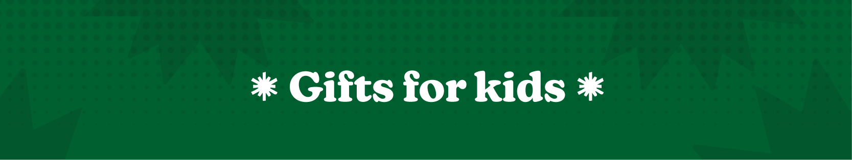 gifts for kids Banner