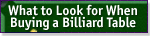 What to Look for When Buying a Billiard Table